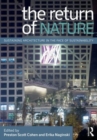 The Return of Nature : Sustaining Architecture in the Face of Sustainability - Book