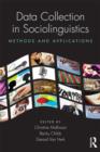 Data Collection in Sociolinguistics : Methods and Applications - Book