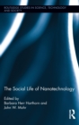 The Social Life of Nanotechnology - Book