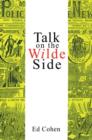 Talk on the Wilde Side - Book