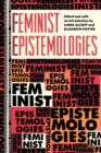 Feminist Epistemologies - Book