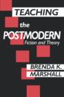 Teaching the Postmodern - Book