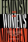 Feminism and the Women's Movement : Dynamics of Change in Social Movement Ideology and Activism - Book