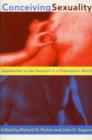 Conceiving Sexuality : Approaches to Sex Research in a Postmodern World - Book