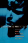 Constructing Masculinity - Book