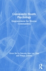 Community Health Psychology : Empowerment for Diverse Communities - Book