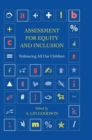 Assessment for Equity and Inclusion : Embracing All Our Children - Book