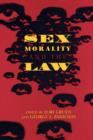 Sex, Morality, and the Law - Book