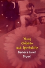 Young Children and Spirituality - Book