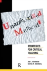 Unauthorized Methods : Strategies for Critical Teaching - Book