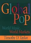 Global Pop : World Music, World Markets - Book
