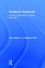 Academic Keywords : A Devil's Dictionary for Higher Education - Book
