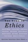 The Turn to Ethics - Book