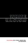 White Racism : The Basics - Book