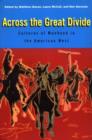 Across the Great Divide : Cultures of Manhood in the American West - Book