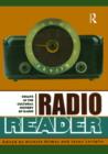 Radio Reader : Essays in the Cultural History of Radio - Book