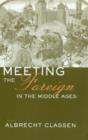Meeting the Foreign in the Middle Ages - Book