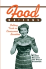 Food Nations : Selling Taste in Consumer Societies - Book