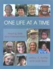 One Life at a Time : Helping Skills and Interventions - Book