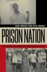 Prison Nation : The Warehousing of America's Poor - Book