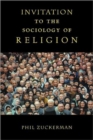 Invitation to the Sociology of Religion - Book