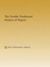 The Yoruba Traditional Healers of Nigeria - Book