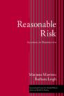 Reasonable Risk : Alcohol in Perspective - Book