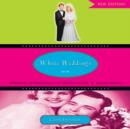 White Weddings : Romancing Heterosexuality in Popular Culture - Book
