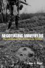 Negotiating Minefields : The Landmines Ban in American Politics - Book