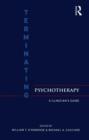 Terminating Psychotherapy : A Clinician's Guide - Book