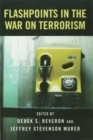 Flashpoints in the War on Terrorism - Book