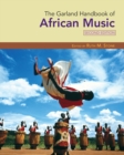 The Garland Handbook of African Music - Book
