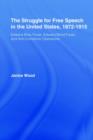 The Struggle for Free Speech in the United States, 1872-1915 : Edward Bliss Foote, Edward Bond Foote, and Anti-Comstock Operations - Book