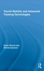 Tourist Mobility and Advanced Tracking Technologies - Book