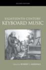 Eighteenth-Century Keyboard Music - Book