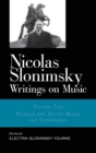 Nicolas Slonimsky: Writings on Music : Russian and Soviet Music and Composers - Book