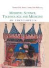 Medieval Science, Technology and Medicine : An Encyclopedia - Book