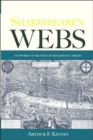 Shakespeare's Webs : Networks of Meaning in Renaissance Drama - Book