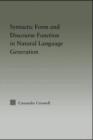 Discourse Function & Syntactic Form in Natural Language Generation - Book