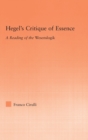 Hegel's Critique of Essence : A Reading of the Wesenlogic - Book