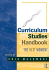 Curriculum Studies Handbook - The Next Moment - Book
