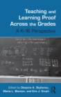 Teaching and Learning Proof Across the Grades : A K-16 Perspective - Book