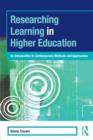 Researching Learning in Higher Education : An Introduction to Contemporary Methods and Approaches - Book