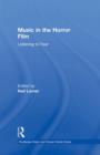 Music in the Horror Film : Listening to Fear - Book