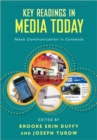 Key Readings in Media Today : Mass Communication in Contexts - Book