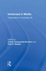 Immersed in Media : Telepresence in Everyday Life - Book