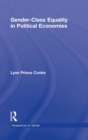 Gender-Class Equality in Political Economies - Book