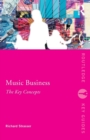 Music Business: The Key Concepts - Book