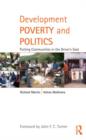 Development Poverty and Politics : Putting Communities in the Driver's Seat - Book