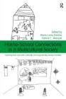 Home-School Connections in a Multicultural Society : Learning From and With Culturally and Linguistically Diverse Families - Book